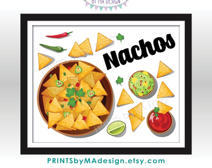 Nachos Sign, Concession Snacks, School Concession Stand, Mexican Fiesta Chips & Cheese Party Platter, PRINTABLE 8x10/16x20” Sign <ID>