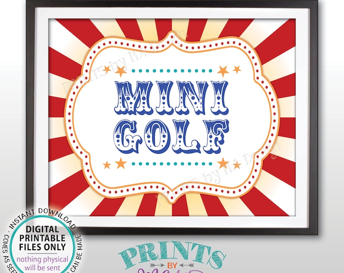 Mini Golf Carnival Party Sign, Carnival Games, Circus Party Miniature Golf Circus Activities, Birthday, PRINTABLE 8x10/16x20” Golf Sign <ID>