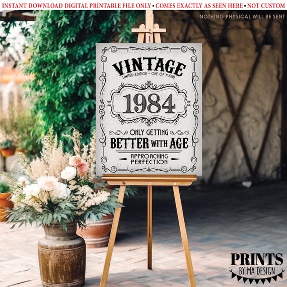 1984 Birthday Sign, Better With Age Vintage Birthday Poster