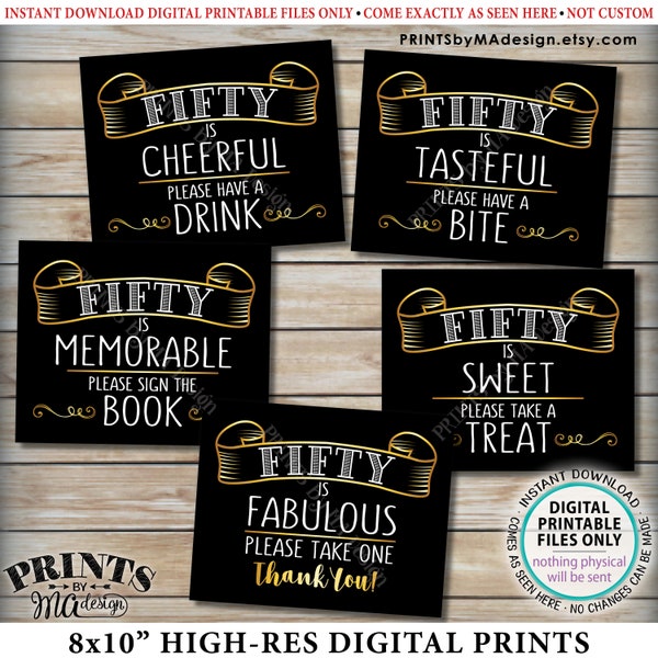 50th Birthday Signs, Fifty is Sweet, Memorable, Tasteful, 50 is Fabulous, Fiftieth Birthday Party Decor, 5 PRINTABLE 8x10" B-day Signs <ID>