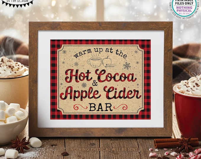 Hot Cocoa and Apple Cider Sign, Warm Up at the Hot Beverage Bar, Red Checker, PRINTABLE 8x10/16x20” Lumberjack Style Display <ID>