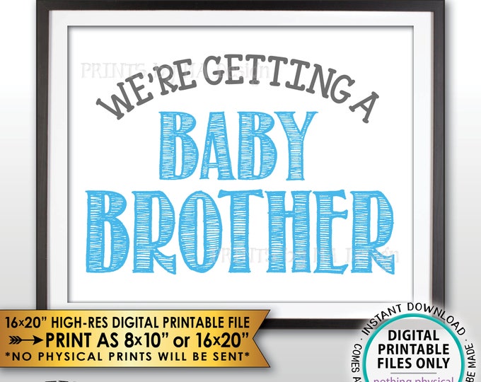 We're Getting a Baby Brother Gender Reveal Photo Prop, It's a Boy Pregnancy Announcement Sign, PRINTABLE 8x10/16x20” Instant Download Sign