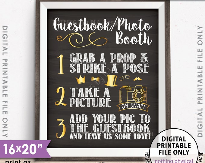 Guestbook Photobooth Sign, Add photo to the Guest Book Sign, Photo Booth Wedding Sign, PRINTABLE 8x10/16x20” Chalkboard Style Sign <ID>