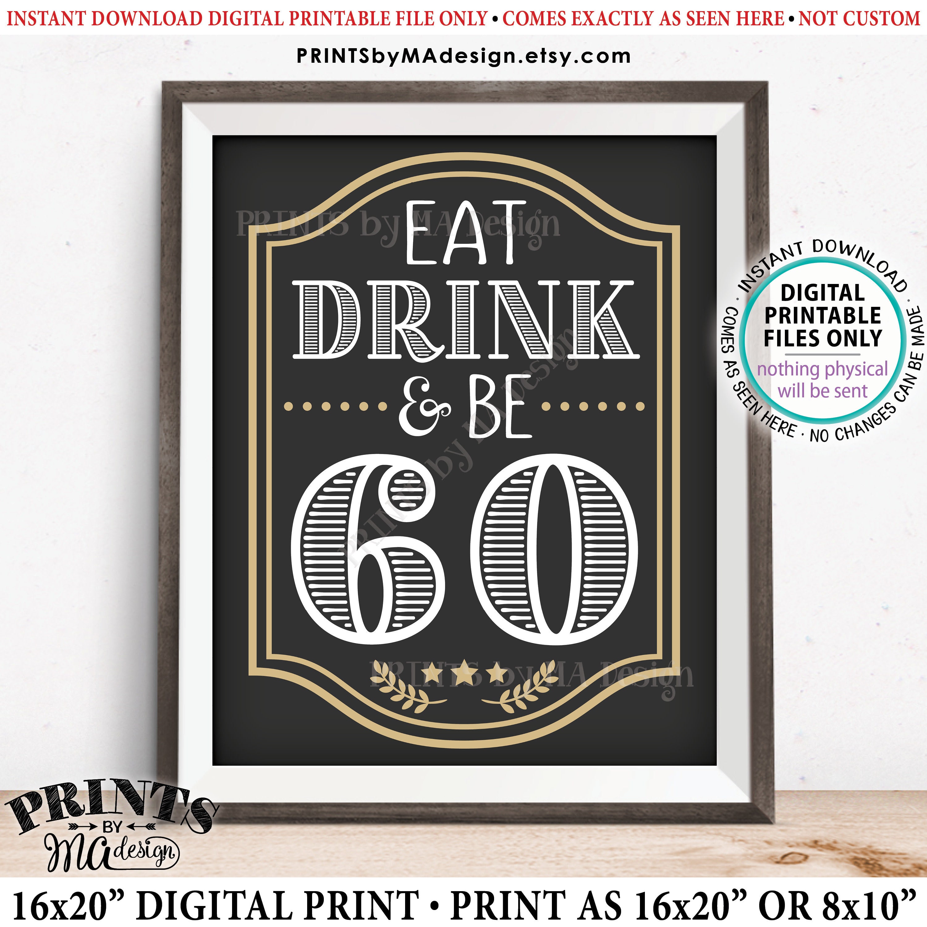 Eat Drink & Be 60 Sign, 60th Bday Party Decor, Cheers and Beers to 60