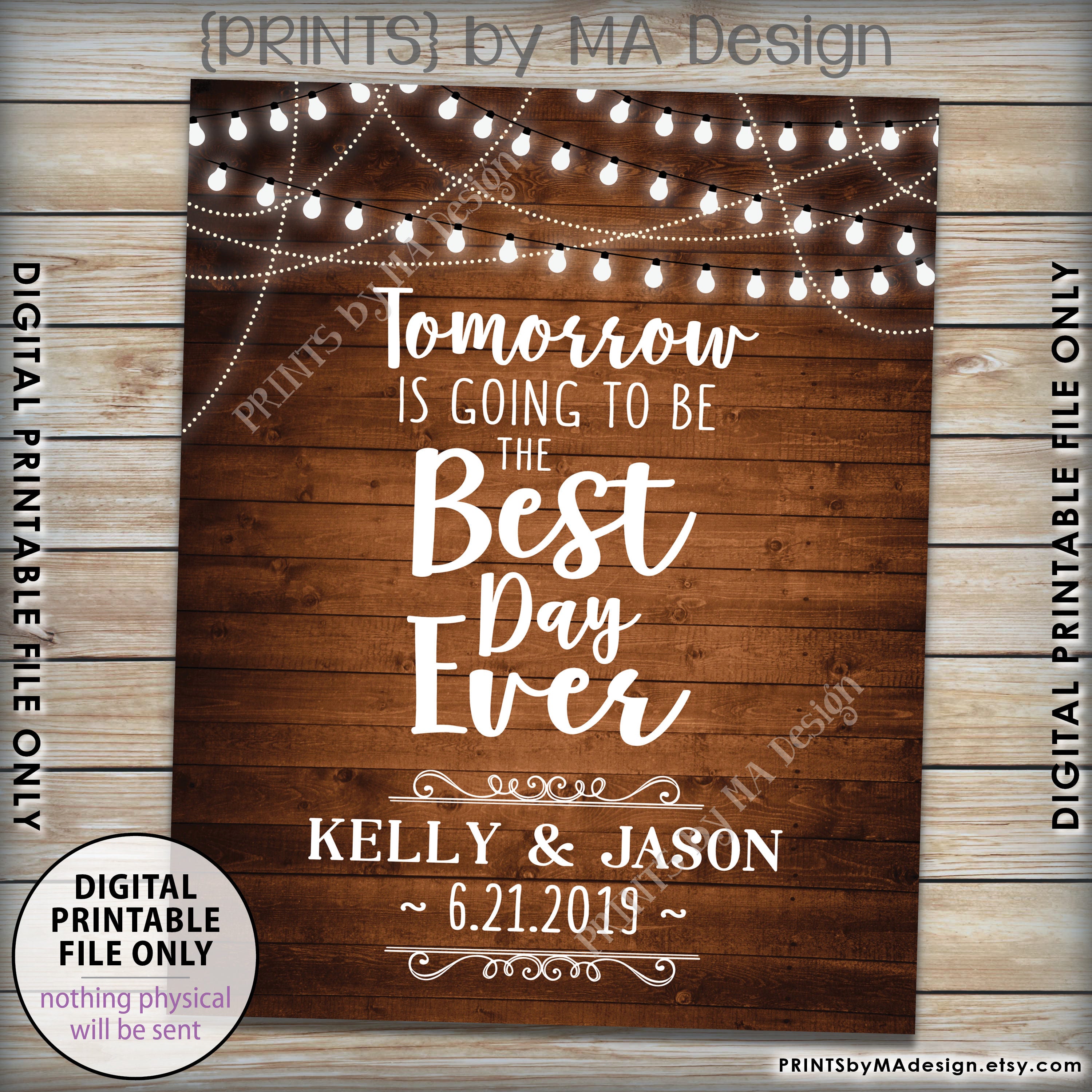 Rehearsal Dinner Sign, Tomorrow is Going to Be The Best Day Ever Wedding Rehearsal Sign Lights