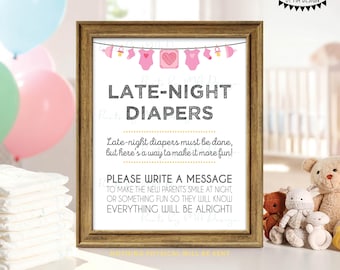 Late Night Diaper Sign, Late-Night Diapers Sign the Diaper Thoughts, It's a Girl, Pink PRINTABLE 8x10/16x20” Baby Shower Game Sign <ID>