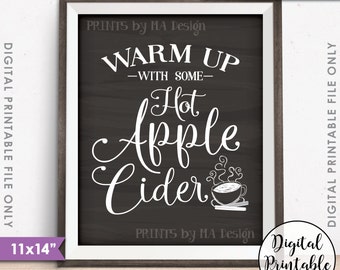 Letrero de sidra de manzana, Calienta el cuerpo con un poco de sidra de manzana caliente, Letrero de otoño, Otoño, Letrero de manzana, Descarga instantánea Letrero imprimible estilo pizarra de 11x14”