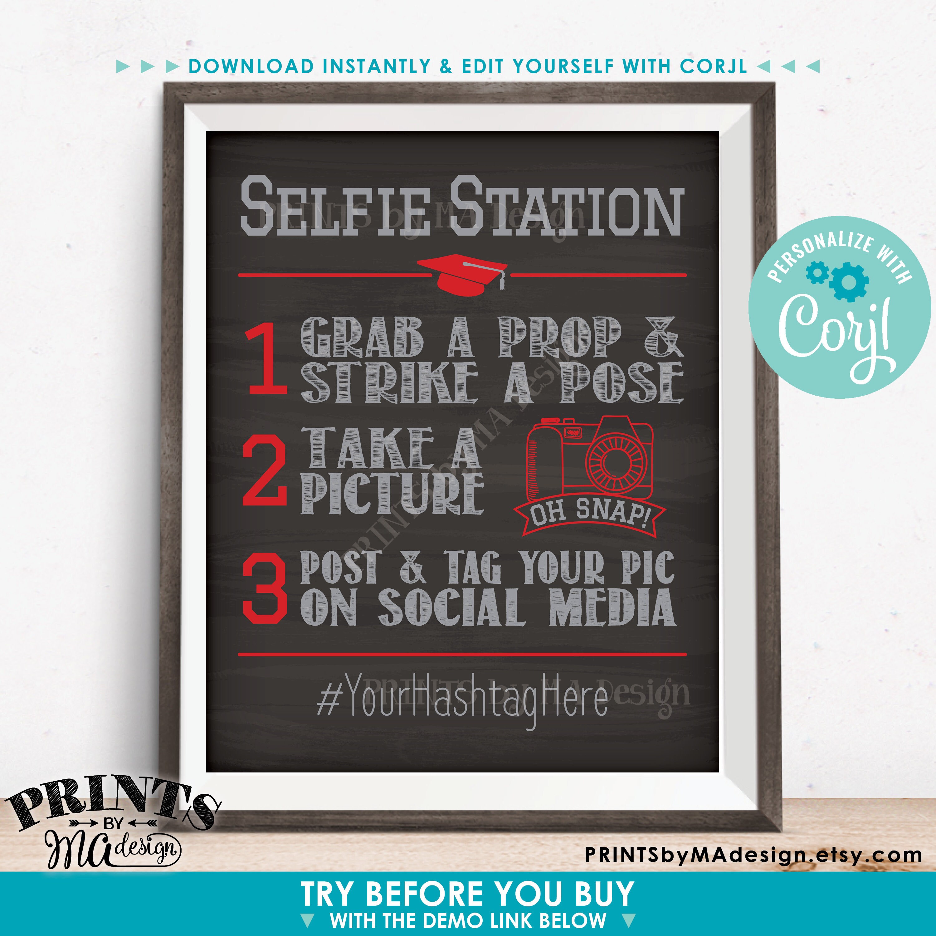 Graduation Selfie Station Hashtag Sign PRINTABLE 8x10 16x20 