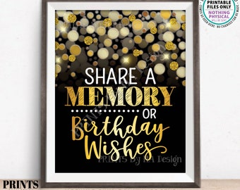 Share a Memory or Birthday Wishes Sign, Birthday Wish, Memories Sign, PRINTABLE Black & Gold Glitter 8x10" B-day Party Decoration <ID>