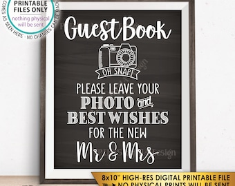Guestbook Photo Sign, Leave Your Photo and Best Wishes for the New Mr & Mrs, PRINTABLE 8x10” Chalkboard Style Wedding Sign <ID>