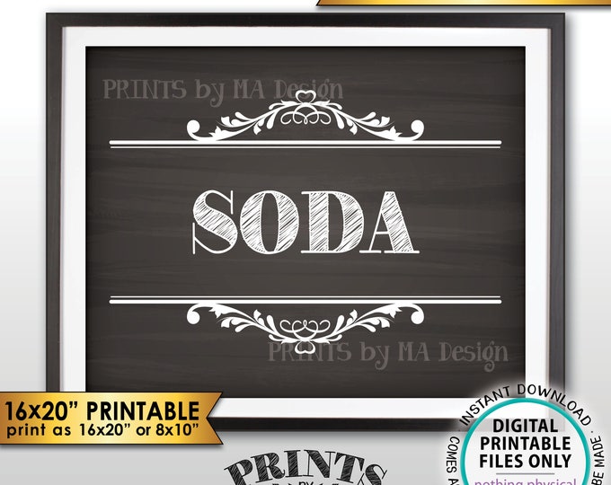 Soda Sign, Pop Sign, Wedding Beverage Station Drink Sign, Bridal Shower Baby Shower, 8x10/16x20” Chalkboard Style PRINTABLE Instant Download