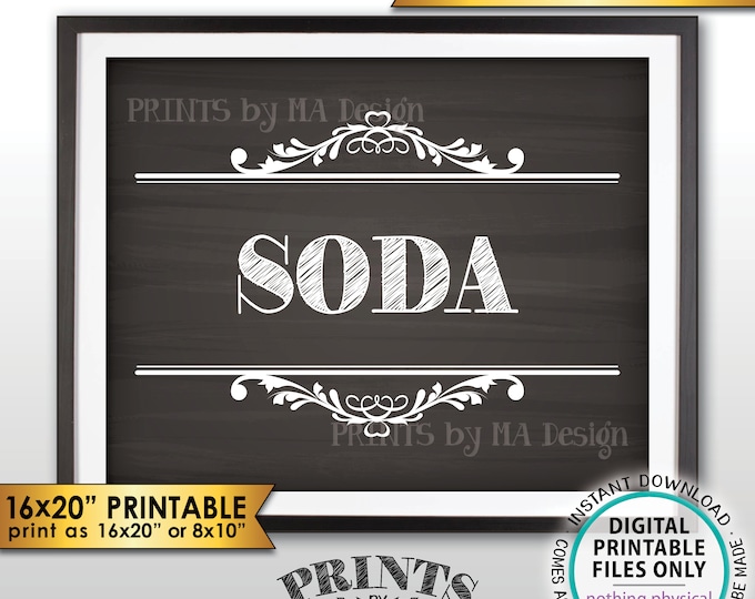 Soda Sign, Pop Sign, Wedding Beverage Station Drink Sign, Bridal Shower Baby Shower, 8x10/16x20” Chalkboard Style PRINTABLE Instant Download