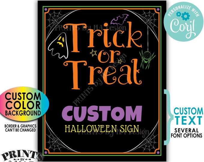 Custom Halloween Trick or Treat Sign, Choose Your Text, One Custom PRINTABLE 8x10/16x20” Halloween Party Sign <Edit Yourself with Corjl>