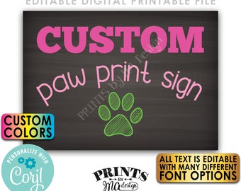 Editable Pet Paw Print Sign, Pet Treat Display, Custom PRINTABLE Chalkboard Style 5x7” Sign, Dog or Cat Pawprint <Edit Yourself w/Corjl>