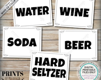 Beverage Station Signs, Graduation Party Drinks, Soda Water Beer Wine Hard Seltzer, Five PRINTABLE 8x10/16x20” B&W Grad Party Signs <ID>