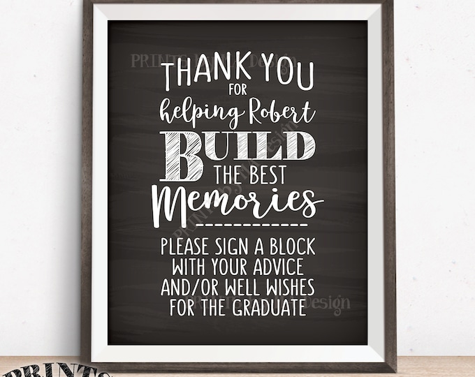 Thanks for Helping Build Memories, Graduation Memories, Sign a Block, Graduation Party Decorations, PRINTABLE 8x10” Chalkboard Style Sign