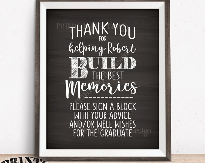 Thanks for Helping Build Memories, Graduation Memories, Sign a Block, Graduation Party Decorations, PRINTABLE 8x10” Chalkboard Style Sign