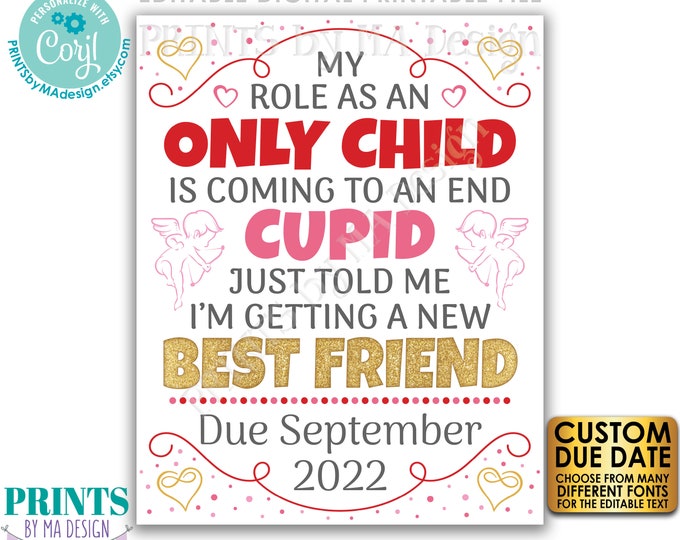 Valentine's Day Pregnancy Announcement, Role as an Only Child is Coming to an End, PRINTABLE Baby #2 Reveal Sign <Edit Yourself with Corjl>