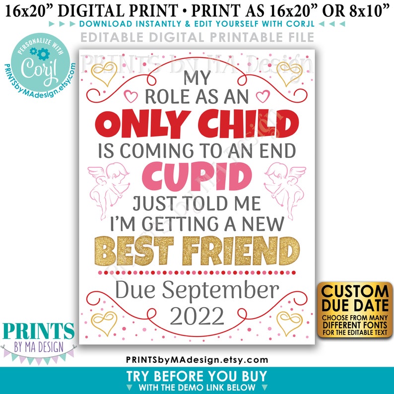 Valentine's Day Pregnancy Announcement, Role as an Only Child is Coming to an End, PRINTABLE Baby 2 Reveal Sign Edit Yourself with Corjl image 1