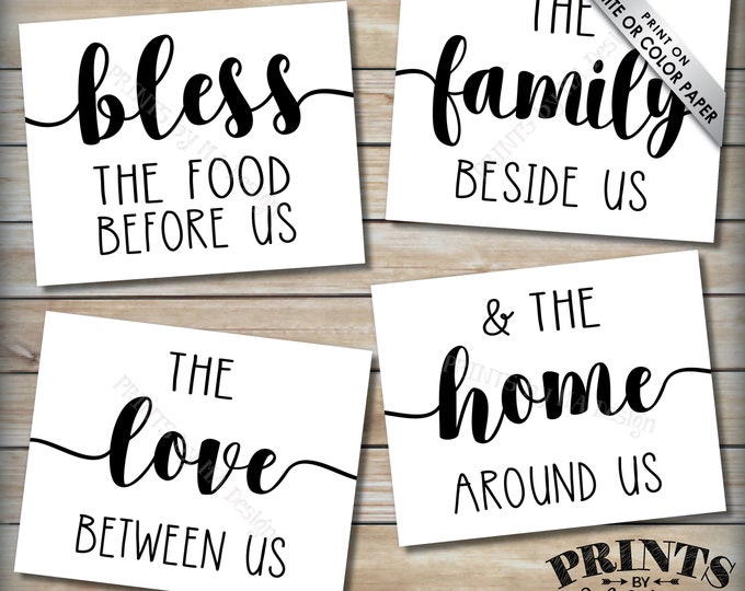 Bless the Food Before Us Family Beside Us Love Between Us Home Around Us, Kitchen Wall Decor, Black Text, Four PRINTABLE 8x10" Signs <ID>