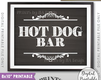Hot Dog Bar Sign, Hot Dog Sign, Graduation Party, Birthday, Retirement, Wedding Shower, 8x10” Chalkboard Style Printable Instant Download