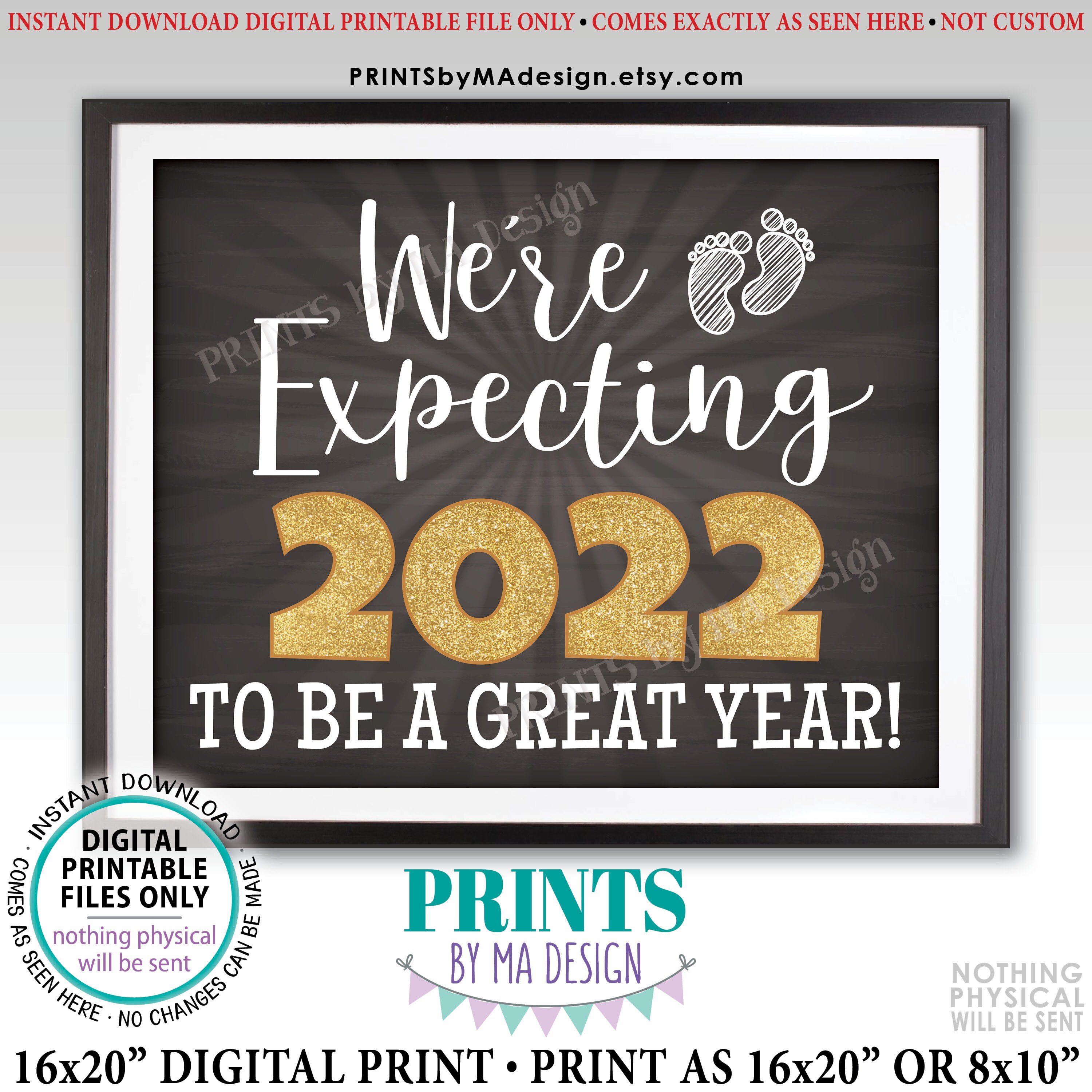 new-years-pregnancy-announcement-we-re-expecting-2022-to-be-a-great-year-sign-printable-16x20