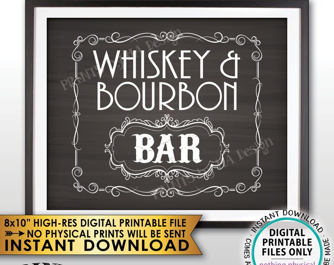 Whiskey & Bourbon Bar Decor, Whiskey and Bourbon Bar Sign, Better with Age Vintage Whiskey Gift, Chalkboard Style PRINTABLE 8x10” Sign <ID>