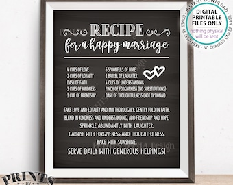 Recipe for a Happy Marriage Sign, Key to a Happy Marriage, Fun, Cute, Marriage Advice, PRINTABLE 8x10” Chalkboard Style Wedding Sign <ID>