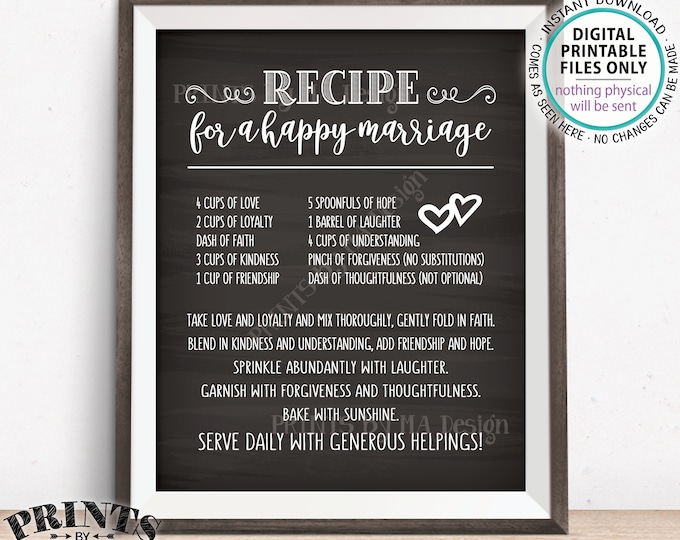 Recipe for a Happy Marriage Sign, Key to a Happy Marriage, Fun, Cute, Marriage Advice, PRINTABLE 8x10” Chalkboard Style Wedding Sign <ID>