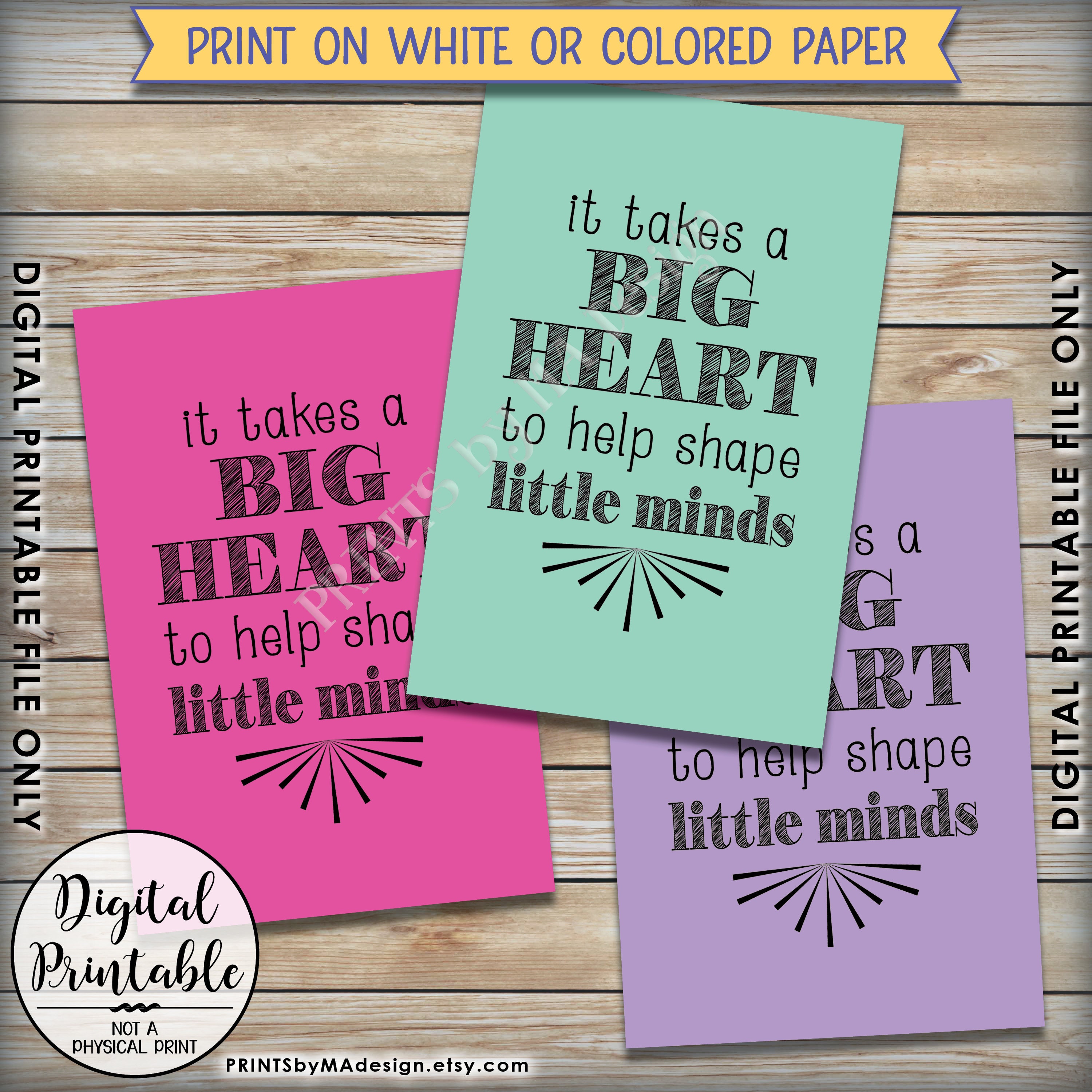 It requires a massive center in the direction of form minor minds, Instructor Present picture relating to It Takes a Big Heart to Shape Little Minds Printable named It can take a substantial centre in direction of condition minimal minds, Trainer Reward