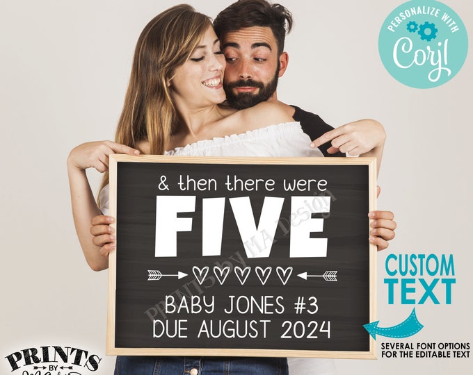 And Then There Were Five Pregnancy Announcement, Editable PRINTABLE 8x10/16x20” Chalkboard Style Sign <Edit Yourself w/Corjl>