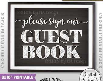 Wedding Guestbook Wedding Sign, Please Sign Our Guestbook, Sign the Guestbook, Guest Book, 8x10” Chalkboard Style Printable Instant Download