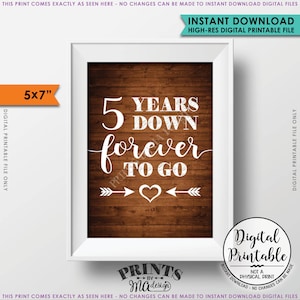 5 jaar Down Forever to Go, 5e huwelijksverjaardag cadeau, huwelijkscadeau, jubileumcadeau, Instant Download 5x7" rustieke houtstijl afdrukbaar