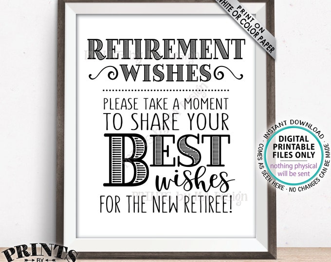 Retirement Wishes Sign, Retirement Party Decorations, Celebrate the New Retiree Wishes Sign, PRINTABLE 8x10/16x20” Retirement Sign <ID>