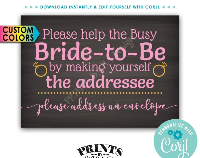 Bridal Shower Address an Envelope Sign, Help the Busy Bride-to-Be by being the Addressee, PRINTABLE Sign <Edit Colors Yourself with Corjl>