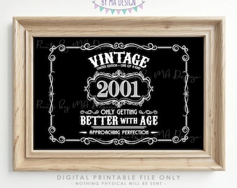 2001 Birthday Sign, Vintage Better with Age Poster, Whiskey Theme Decoration, PRINTABLE 24x36” Black & White Landscape 2001 Sign <ID>