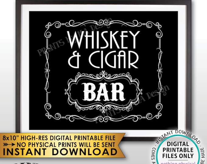 Whiskey & Cigar Bar Decor, Whiskey and Cigar Bar Sign, Better with Age Vintage Whiskey Gift, Black and White PRINTABLE 8x10” Sign <ID>