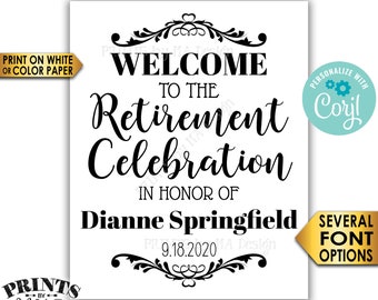Retirement Party Sign, Welcome to the Retirement Celebration, PRINTABLE 8x10/16x20” Black & White Sign <Edit Yourself with Corjl>