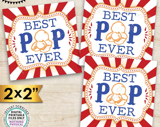 Best Pop Ever Popcorn Tags, Carnival Father's Day Gift Cards Popcorn Favors, Circus, Dad Grandpa, 2x2" cards on 8.5x11" PRINTABLE Sheet <ID>