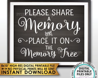 Share a Memory and Place it on the Memory Tree Sign, Write a Memory, Share Memories, PRINTABLE 8x10” Chalkboard Style Sign <ID>