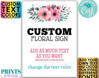 Editable Sign with Pink & Teal Flowers, Choose Your Text, Create One Custom PRINTABLE 5x7” Portrait Sign <Edit Yourself w/Corjl>