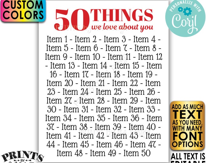 Things You Love about the Birthday Boy/Girl, 50th Bday or Anniversary, Editable PRINTABLE 8x10/16x20” Sign <Edit Yourself w/Corjl>