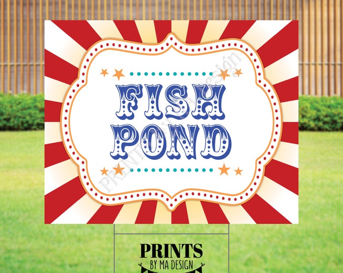 Fish Pond Sign, Carnival Activities Sign, Carnival/Circus Party Games, Fish Bowl Toss, PRINTABLE 8x10/16x20” Sign <ID>