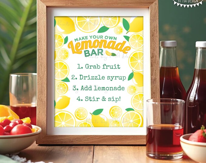 Lemonade Bar Sign, Graduation Party Decorations, Baby/Bridal Shower, Birthday, Retirement, Digital Printable 8x10/16x20” Lemonade Sign <ID>