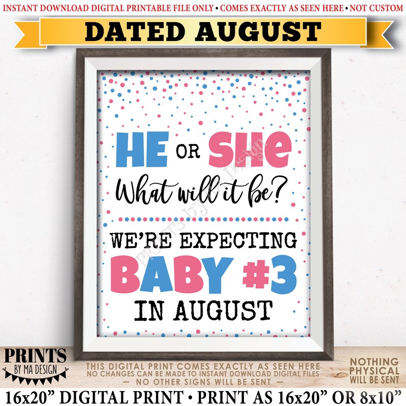 He Or She What Will It Be We Re Expecting Baby 3 In August Dated Printable Sign Baby Number 3 Pregnancy Announcement Backdrops Props Paper Party Supplies Delage Com Br He Or She What Will It Be We Re Expecting Baby 3 In August Dated Printable Sign Baby Number 3 Pregnancy Announcement Backdrops Props Paper Party Supplies Delage Com Br
