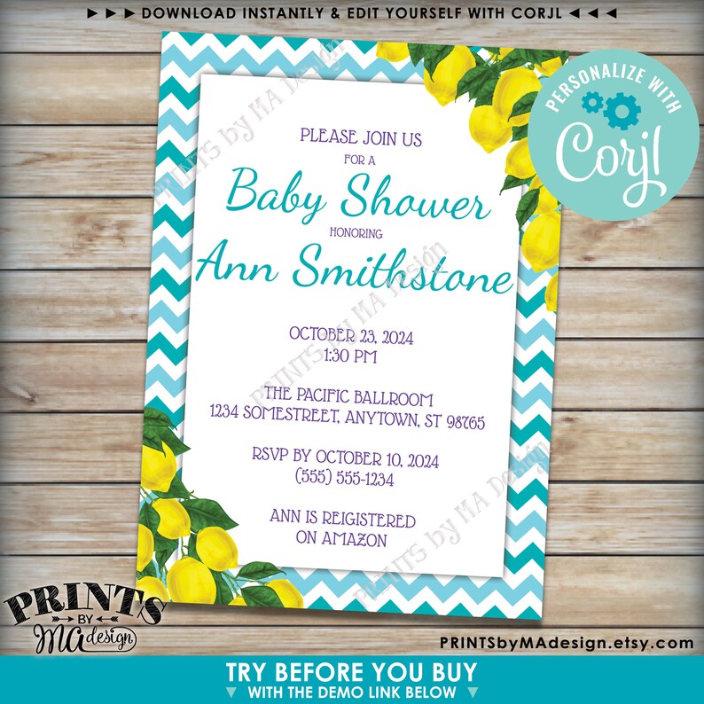 Puede incluir: Una invitaci&oacute;n imprimible para un baby shower con un patr&oacute;n de chevron en azul y turquesa. La invitaci&oacute;n presenta una ilustraci&oacute;n de lim&oacute;n y el texto "Por favor, &uacute;nase a nosotros para un Baby Shower en honor a Ann Smithstone. 23 de octubre de 2024 a la 1:30 PM. The Pacific Ballroom, 1234 Somestreet, Anytown, ST 98765. RSVP antes del 10 de octubre de 2024 (555) 555-1234. Ann est&aacute; registrada en Amazon.  Personalice con Corjl.  Prints by MA Design.  Pruebe antes de comprar con el enlace de demostraci&oacute;n a continuaci&oacute;n."