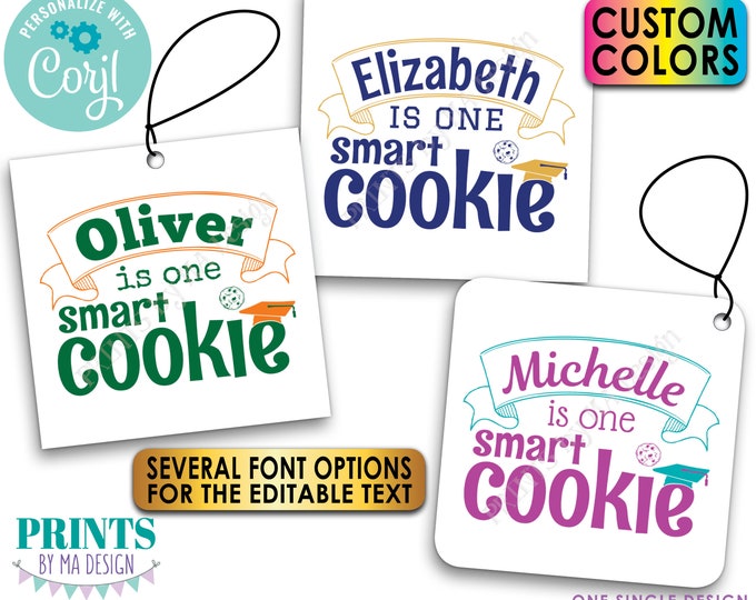 One Smart Cookie Tags/Cards/Labels,  Graduation Party Favors, Custom 3" Squares on a 8.5x11" Digital PRINTABLE File <Edit Yourself w/Corjl>