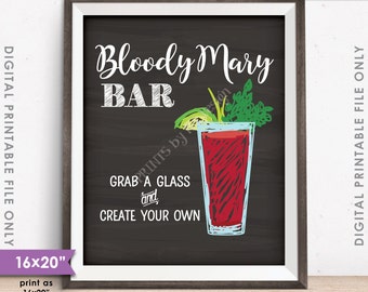 Bloody Mary Bar Sign, Create Your Own Bloody Mary, Wedding Bridal Shower Brunch, Chalkboard Style 16x20" Instant Download Digital Printable