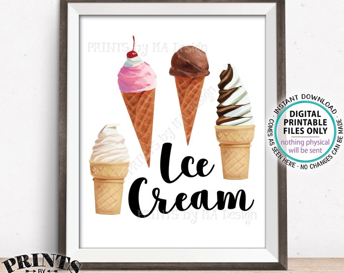 Ice Cream Sign, Ice Cream Cones, Frozen Treats, PRINTABLE 8x10” Watercolor Style Sign <ID>