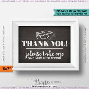 Thank You Sign, Favors Sign, Graduation Party Decoration, Thanks from the Graduate, Chalkboard, 5x7" Instant Download Digital Printable